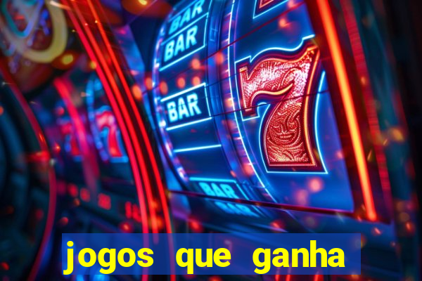 jogos que ganha dinheiro sem depositar